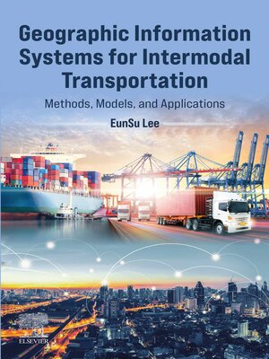 cover image of Geographic Information Systems for Intermodal Transportation